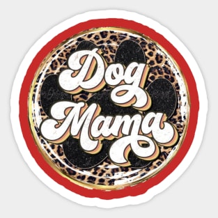 Dog mama Sticker